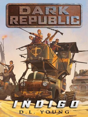 cover image of Indigo--Dark Republic Book Two